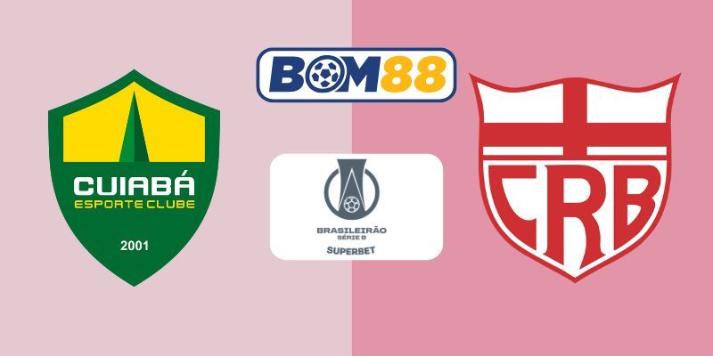 BOM88 Soi kèo Cuiaba vs CRB AL 06h00 ngày 09/09/2025 - Serie B Brazil