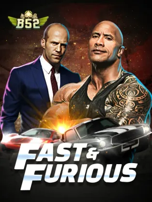 BOM88 Fast & Furious