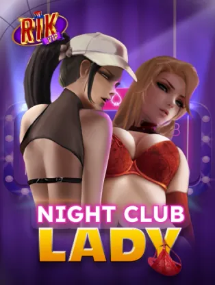 BOM88 Night Club Lady